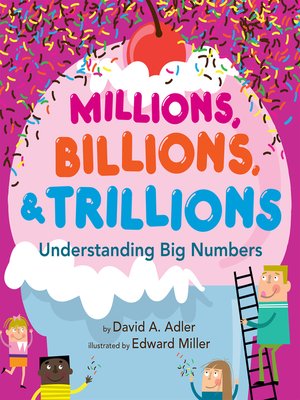 cover image of Millions, Billions, & Trillions